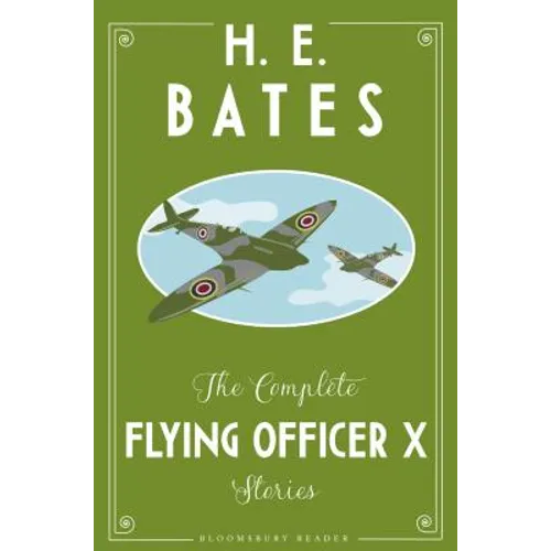 The Complete Flying Officer X Stories