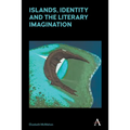 Islands, Identity and the Literary Imagination - Paperback