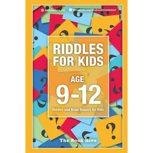 Riddles for Kids Age 9-12: Riddles and Brain Teasers for Kids