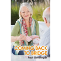 Coming Back to Bridge - Paperback