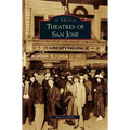 Theatres of San Jose