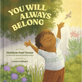 You Will Always Belong - Hardcover