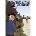They Called Us Enemy - Paperback