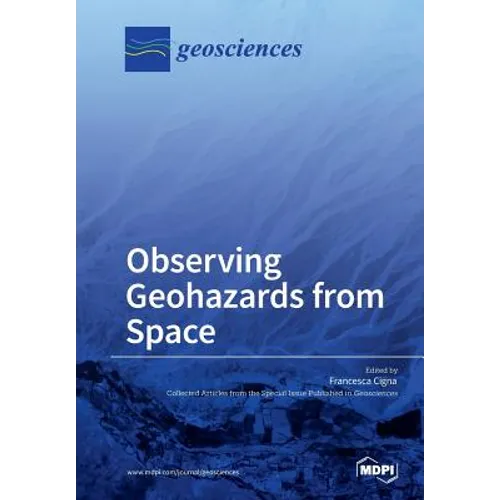Observing Geohazards from Space - Paperback