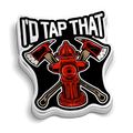 I'd Tap That Fire Hydrant v2 Sticker