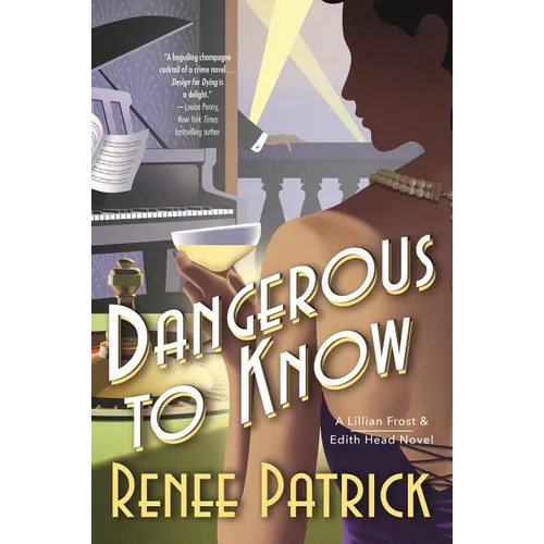 Dangerous to Know: A Lillian Frost & Edith Head Novel - Paperback