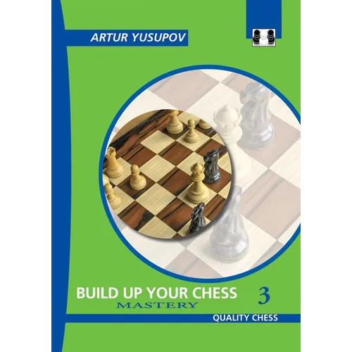 Build Up Your Chess 3 - Paperback