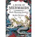 A Book of Mermaids - Hardcover