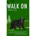 Walk On - Hardcover