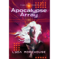 Apocalypse Array - Hardcover