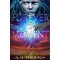 Forever for a Moment - Paperback