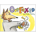 Outfoxed - Hardcover