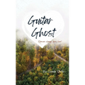 Guitar Ghost - Paperback