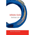 Infinite Circle: Teachings in Zen - Paperback