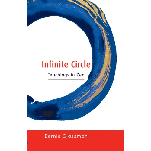 Infinite Circle: Teachings in Zen - Paperback