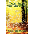 Tales from the Mirwood - Paperback