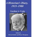 A Historian's Diary, 1935-1980 - Hardcover
