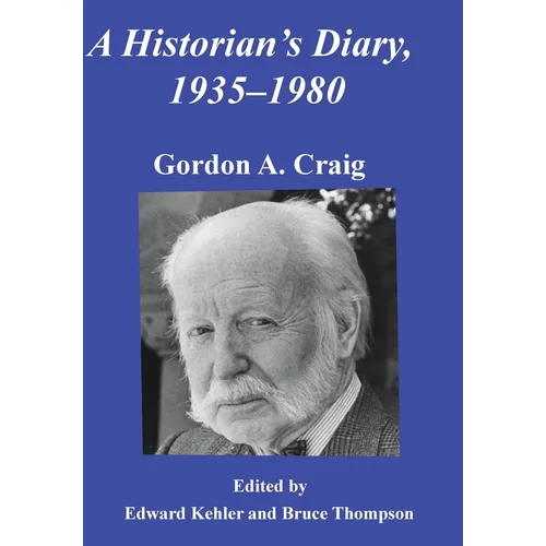 A Historian's Diary, 1935-1980 - Hardcover