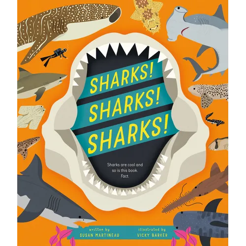 Sharks! Sharks! Sharks! - Hardcover