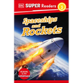 DK Super Readers Level 2 Spaceships and Rockets - Hardcover