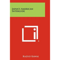 Japan's American Interlude - Paperback