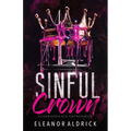 Sinful Crown: A Forbidden Age-Gap Romance - Paperback