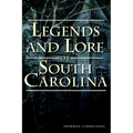 Legends and Lore of South Carolina - Paperback