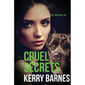 Cruel Secrets - Paperback