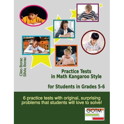 Practice Tests in Math Kangaroo Style for Students in Grades 5-6 - Paperback