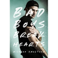 Bad Boys Break Hearts - Paperback