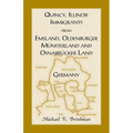 Quincy, Illinois, Immigrants from Emsland, Oldenburger, Munsterland and Osnabrucker Land
