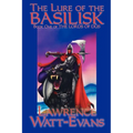 The Lure of the Basilisk - Paperback