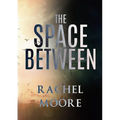 The Space Between - Paperback
