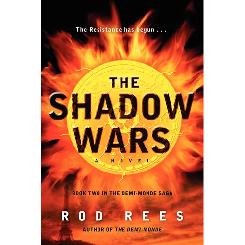 The Shadow Wars: Book Two in the Demi-Monde Saga - Paperback