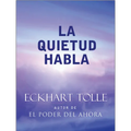 La Quietud Habla / Stillness Speaks - Paperback
