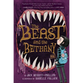 The Beast and the Bethany - Paperback