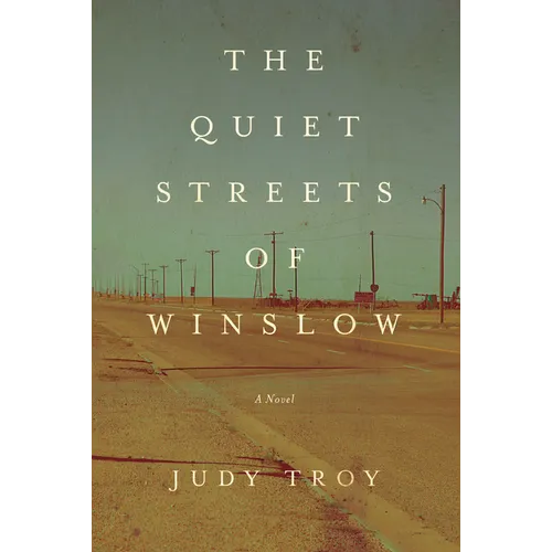 The Quiet Streets of Winslow - Paperback