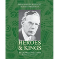 Heroes and Kings - Paperback