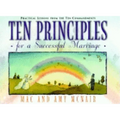 Ten Principles for a Successful Marriage: Practical Lessons from the Ten Commandments - Paperback