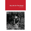 My Life On The Road - Paperback