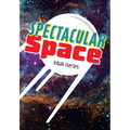 Spectacular Space: Fluency 7 - Paperback
