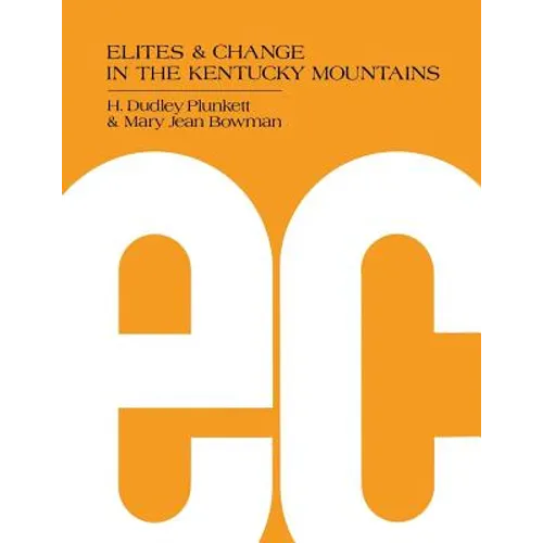 Elites and Change in the Kentucky Mountains