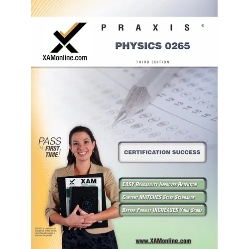 Praxis Physics 0265 Teacher Certification Test Prep Study Guide - Paperback