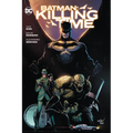 Batman: Killing Time - Hardcover