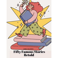 Fifty Famous Stories Retold - Paperback
