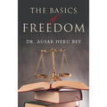 The Basics of Freedom