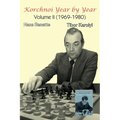 Korchnoi Year by Year: Volume II (1969-1980) - Paperback
