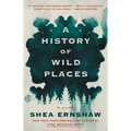 A History of Wild Places - Paperback