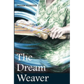 The Dream Weaver - Paperback