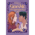 Deny Me, The Nightshade Boy - Paperback